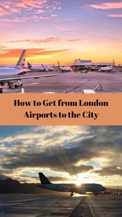 How to get to London from all London Airports
